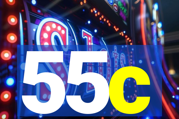 55c