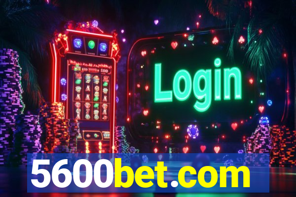 5600bet.com