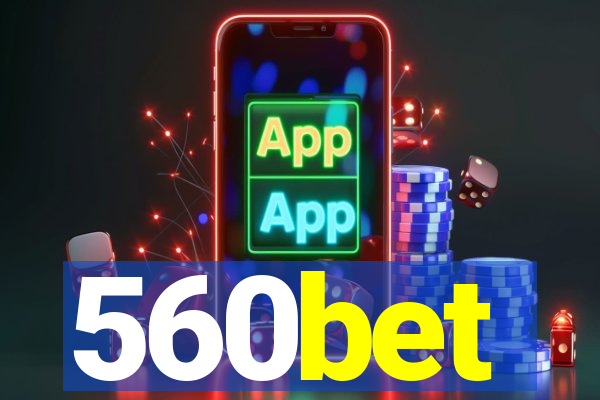 560bet