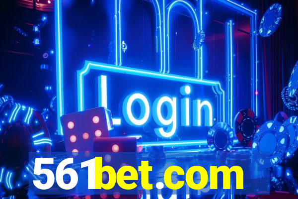 561bet.com