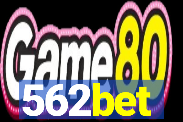 562bet