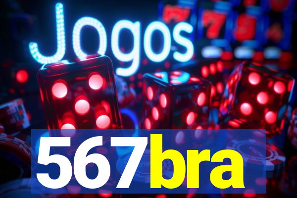 567bra