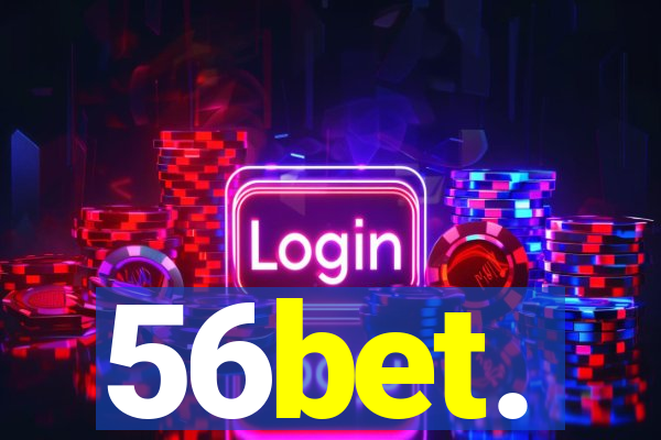 56bet.