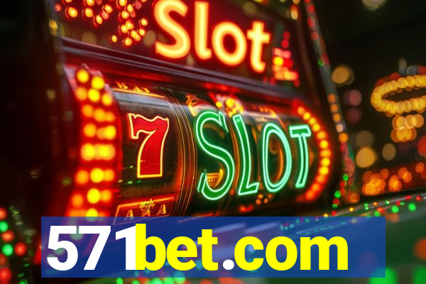 571bet.com