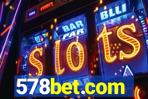 578bet.com