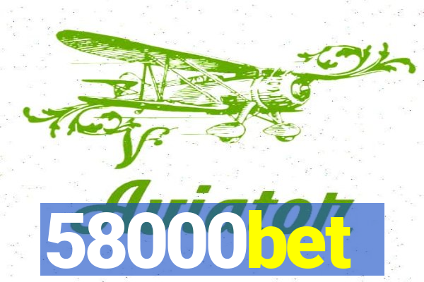 58000bet