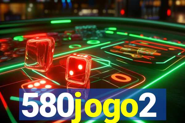 580jogo2