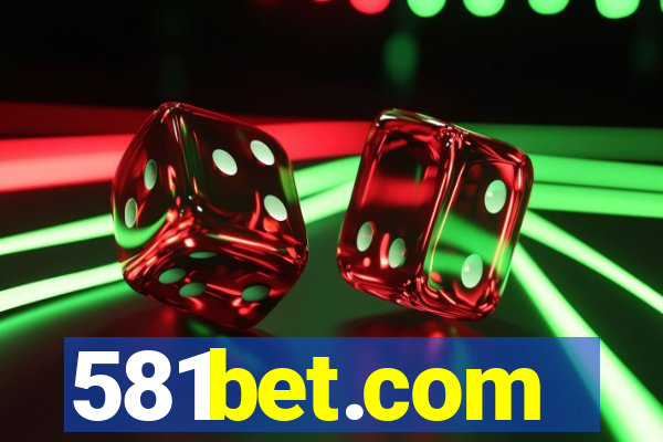 581bet.com