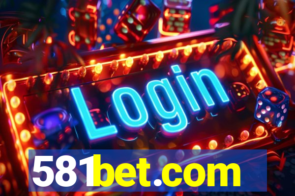 581bet.com