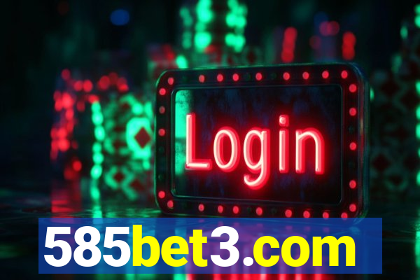 585bet3.com