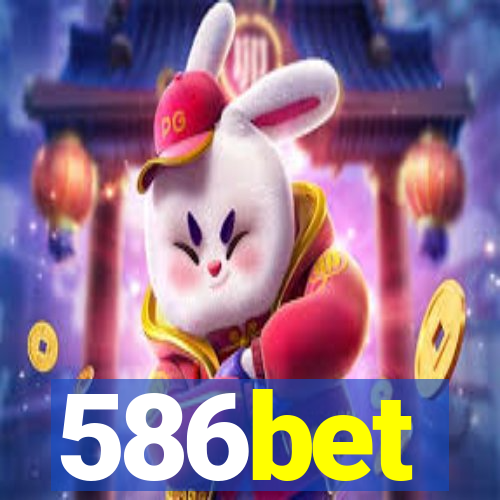 586bet