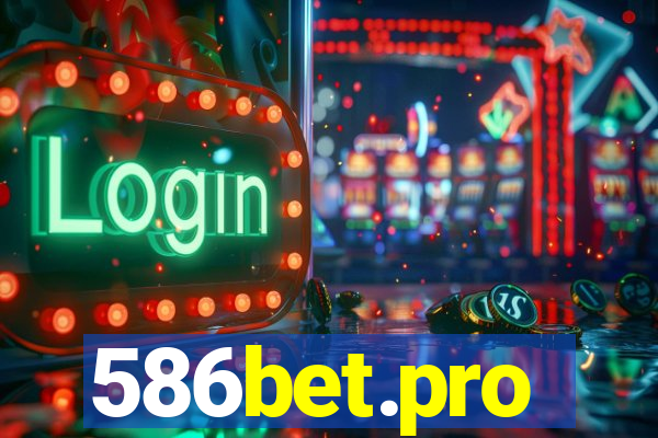 586bet.pro