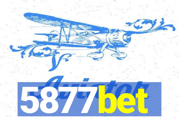 5877bet