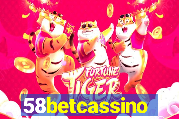 58betcassino