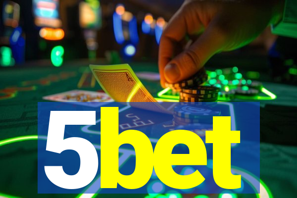 5bet