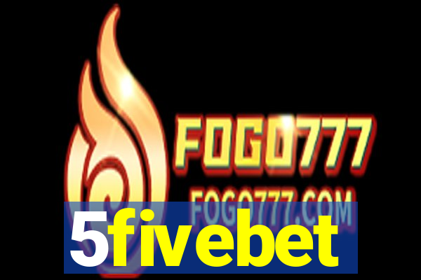 5fivebet