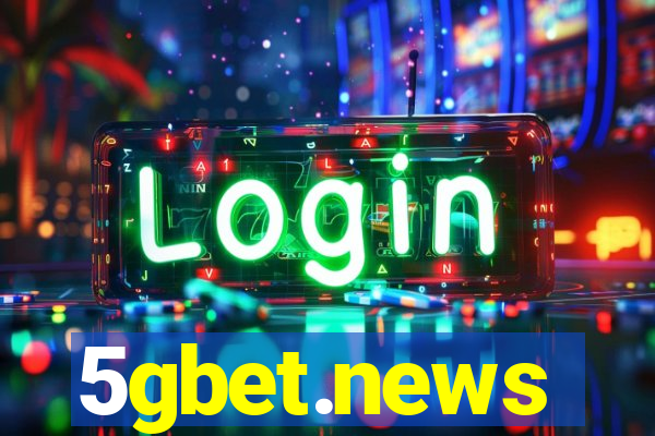 5gbet.news