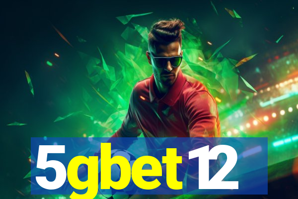 5gbet12