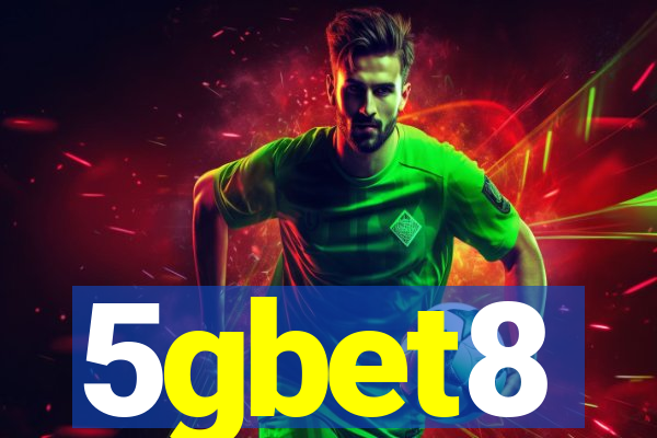 5gbet8