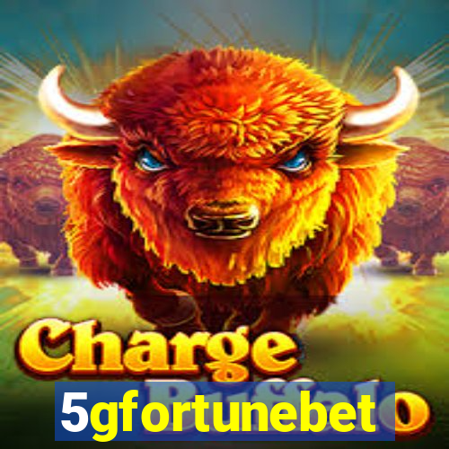 5gfortunebet