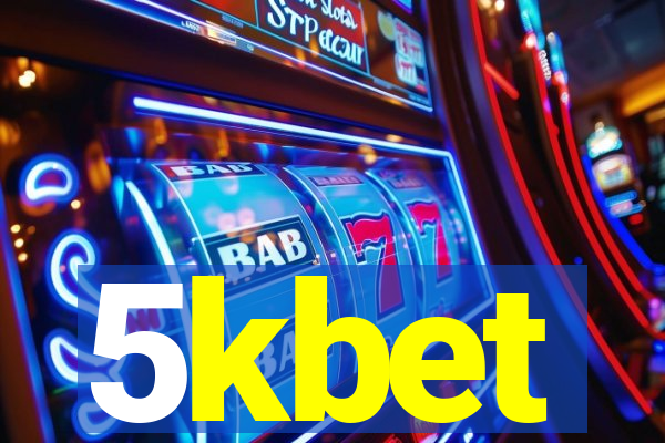 5kbet