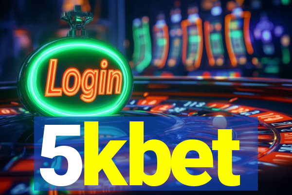 5kbet