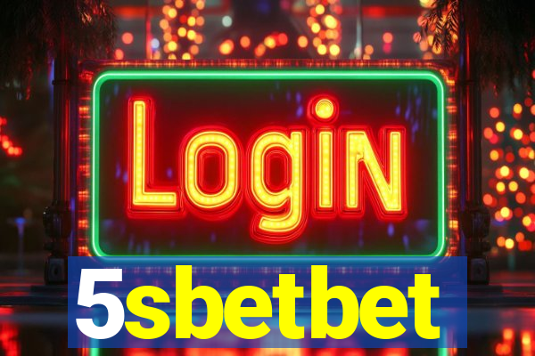 5sbetbet