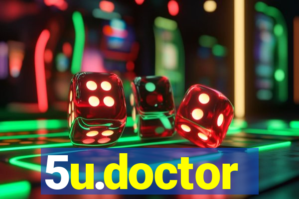 5u.doctor