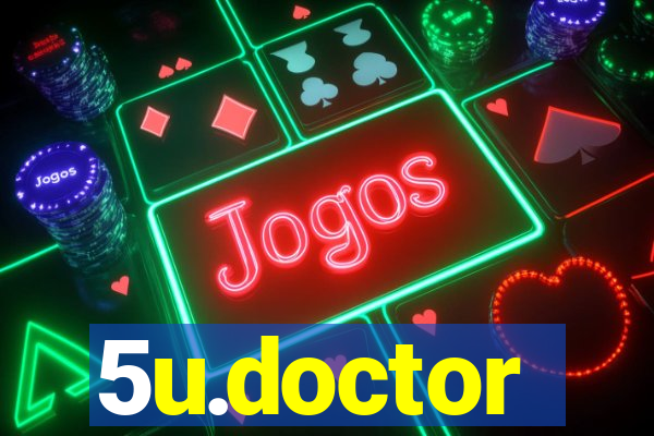 5u.doctor