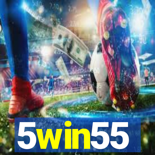 5win55