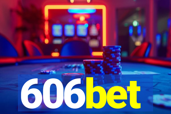 606bet