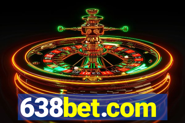 638bet.com