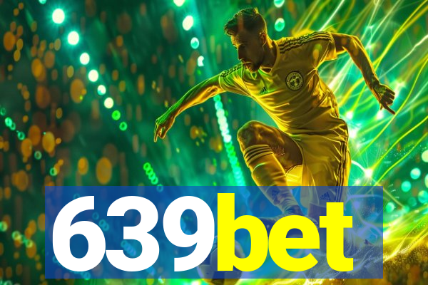 639bet