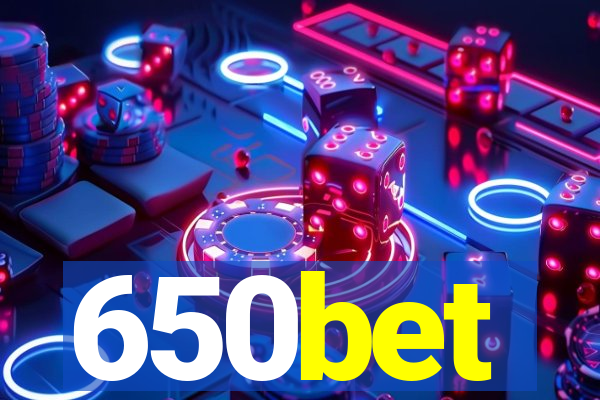 650bet