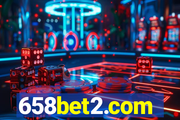 658bet2.com