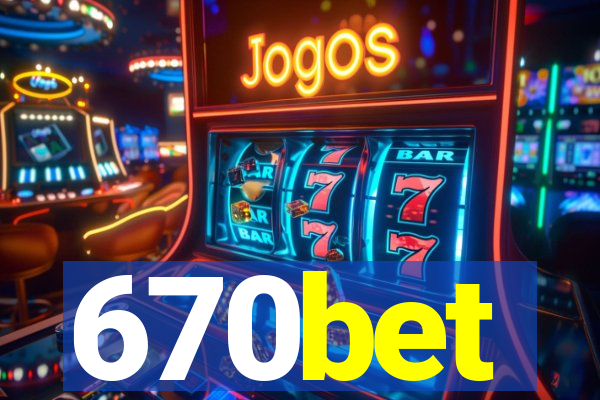 670bet