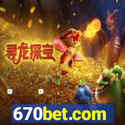 670bet.com