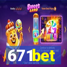 671bet