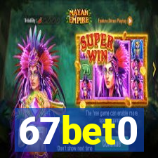 67bet0