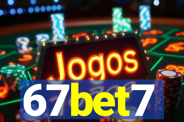 67bet7