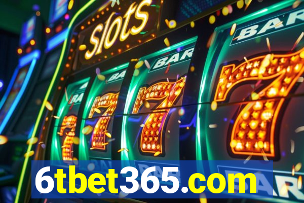 6tbet365.com