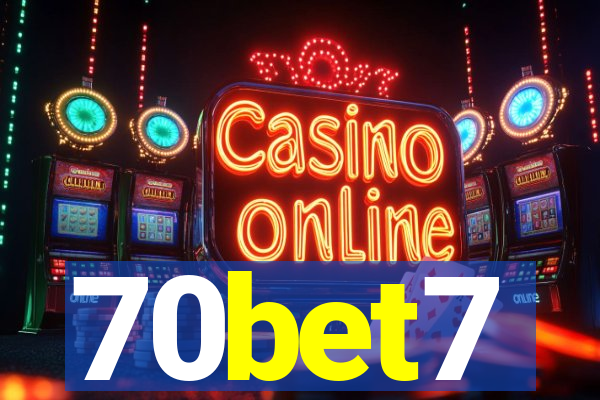 70bet7