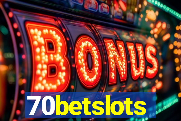 70betslots