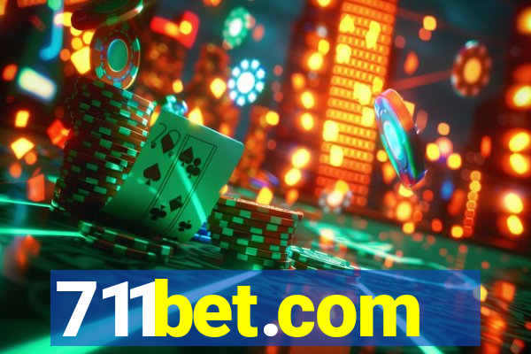 711bet.com