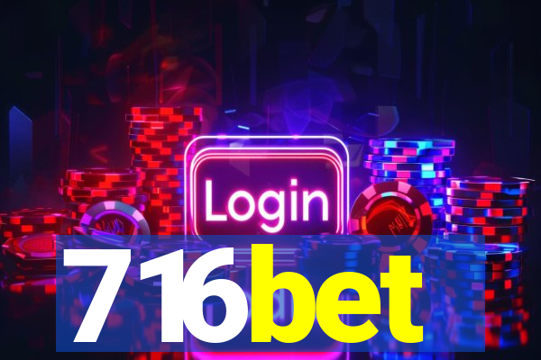 716bet