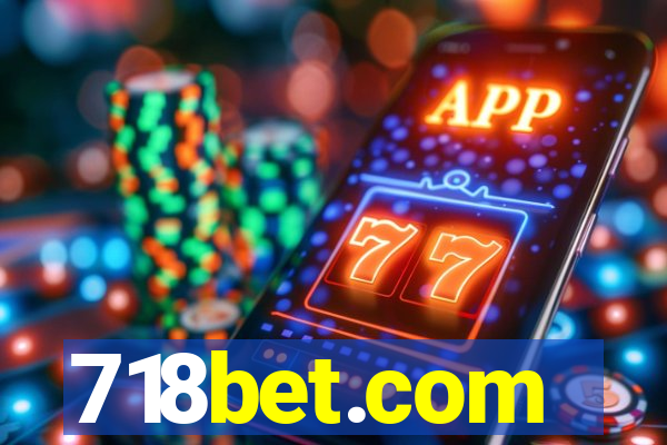 718bet.com