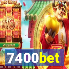 7400bet