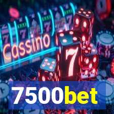 7500bet