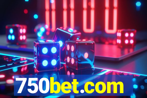 750bet.com