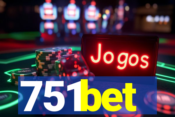 751bet